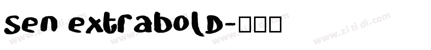 sen extrabold字体转换